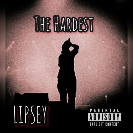 The Hardest | Boomplay Music