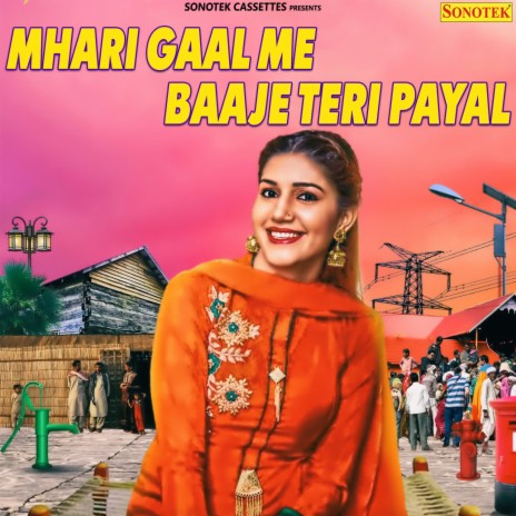 Mhari Gaal Me Baaje Teri Payal | Boomplay Music