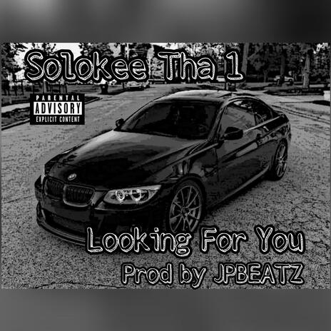 Looking For You | Boomplay Music