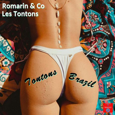 Tontons Brazil ft. Co & Les Tontons | Boomplay Music