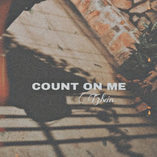 Count on Me