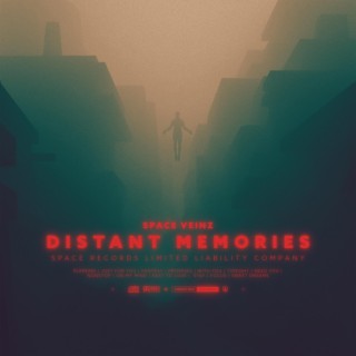 DISTANT MEMORIES