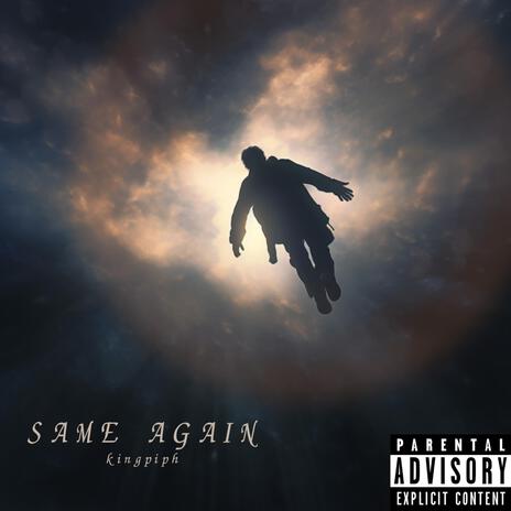 Same again | Boomplay Music