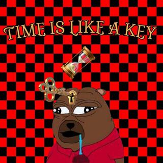 TIME IS LIKE A KEY