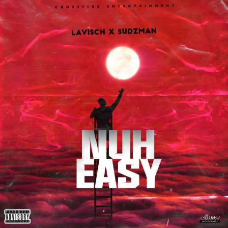 Nuh Easy ft. Sudzman | Boomplay Music