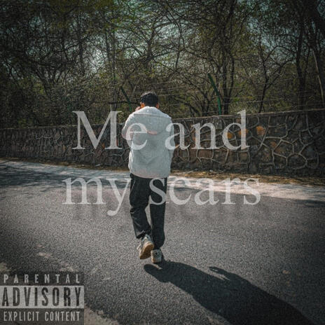 Me and my scars | Boomplay Music