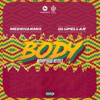 Body (Amapiano Remix)
