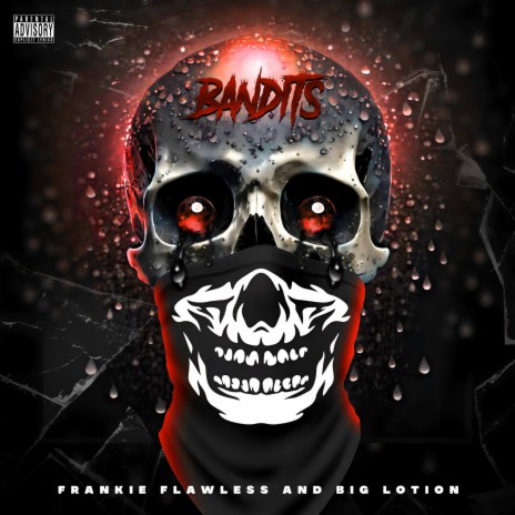 BANDITS ft. Big Lotion | Boomplay Music