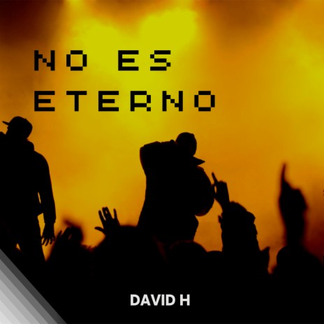 No Es Eterno | Boomplay Music