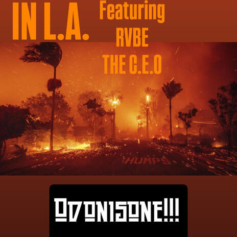 IN LA ft. RVBE and C.E.O | Boomplay Music