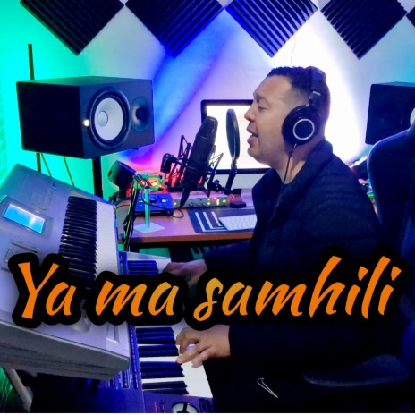 Ya ma samhili | Boomplay Music