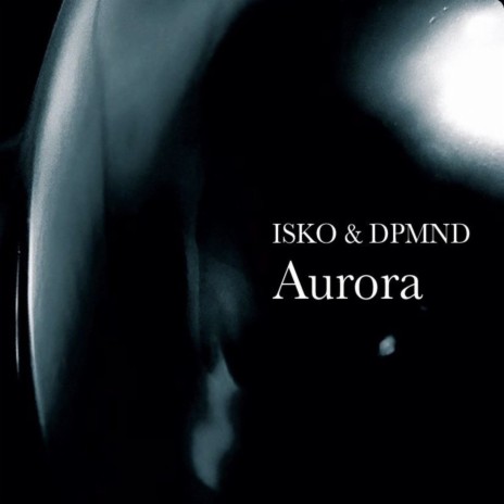 Aurora ft. DPMND