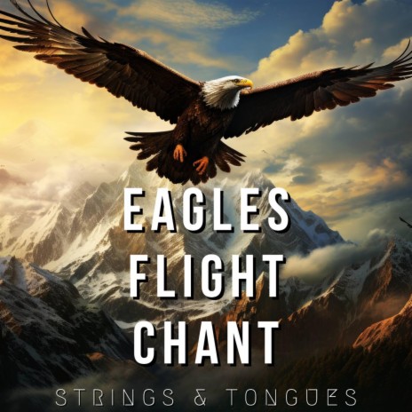 Eagles Flight Chant