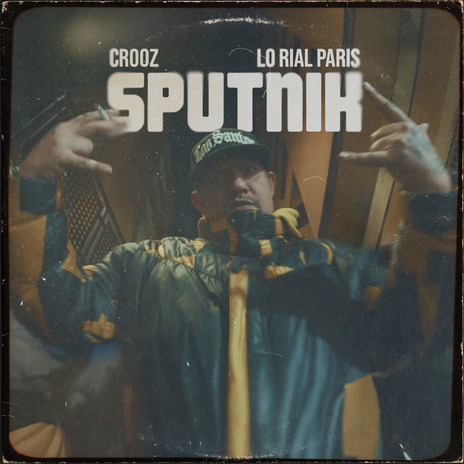 Sputnik ft. lo rial paris