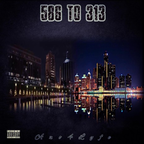 586 To 313 | Boomplay Music