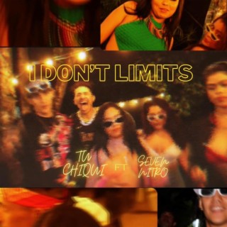 I Don't Limits