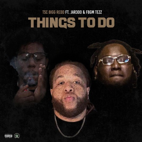 Things to do ft. FBGM Tezz & Jar300 | Boomplay Music