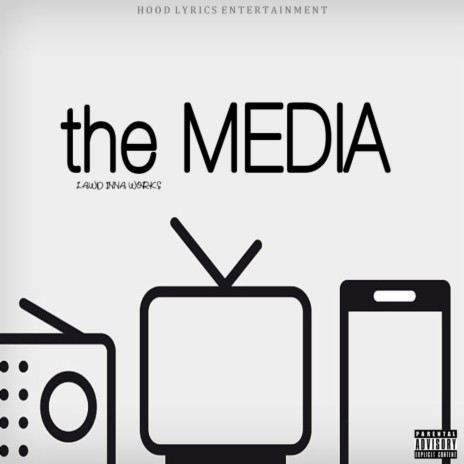 The Media | Boomplay Music