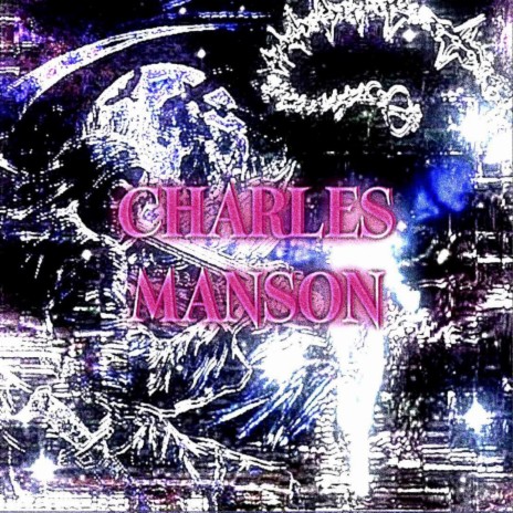 CHARLES MANSON ft. B1AKE