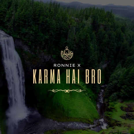 KARMA HAI BRO | Boomplay Music
