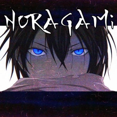Noragami | Boomplay Music