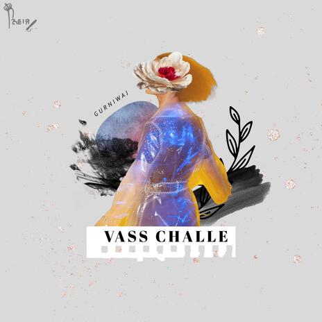 Vass challe | Boomplay Music