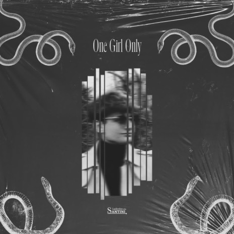 One Girl Only | Boomplay Music