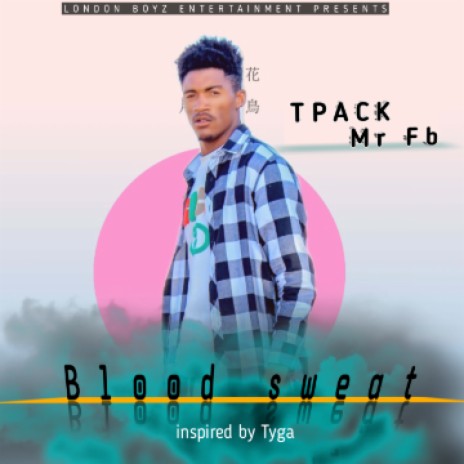 TPack mrfb blood sweat [Prod by owner] | Boomplay Music