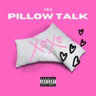 Pillow Talk lyrics | Boomplay Music