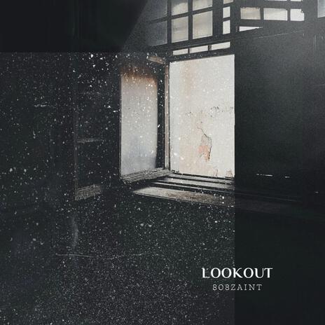 Lookout | Boomplay Music