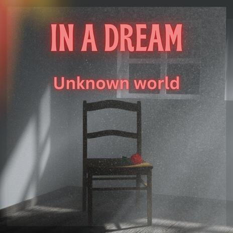 IN A DREAM | Boomplay Music