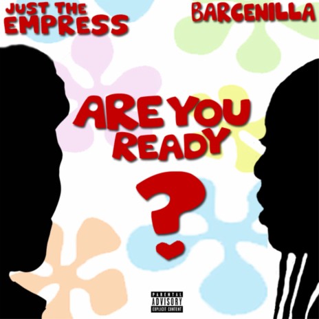 Are You Ready ft. Barcenilla | Boomplay Music