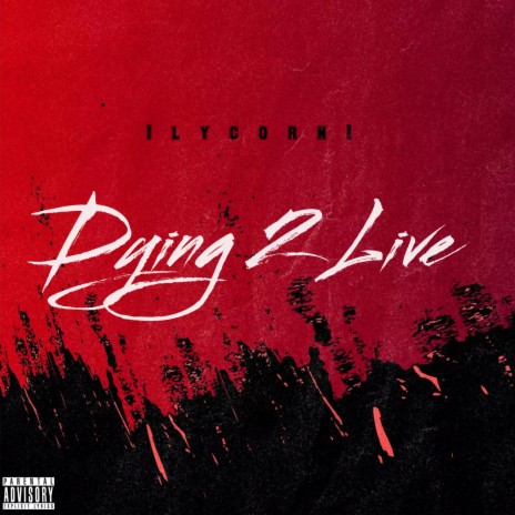 Dying 2 Live!