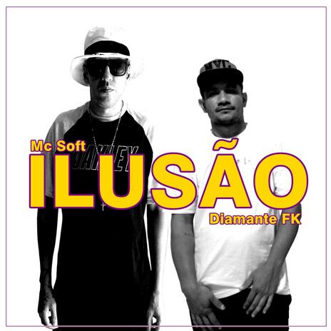 Ilusão | Boomplay Music