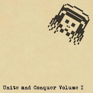 Unite & Conquer, Vol. 1