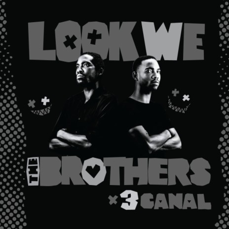 Look We ft. The Brothers | Boomplay Music