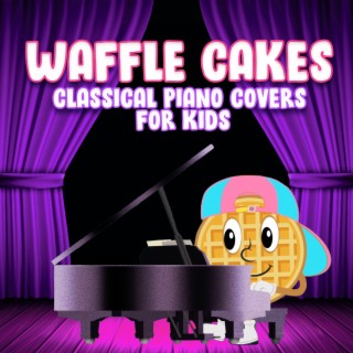 Classical Piano Covers for Kids
