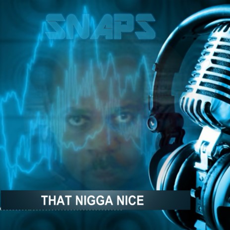 That Nigga Nice | Boomplay Music