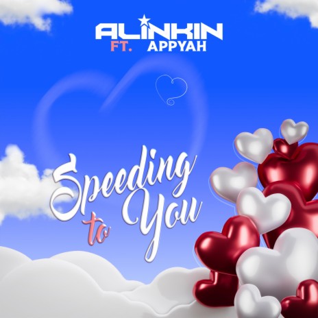 Speeding To You ft. Appyah | Boomplay Music