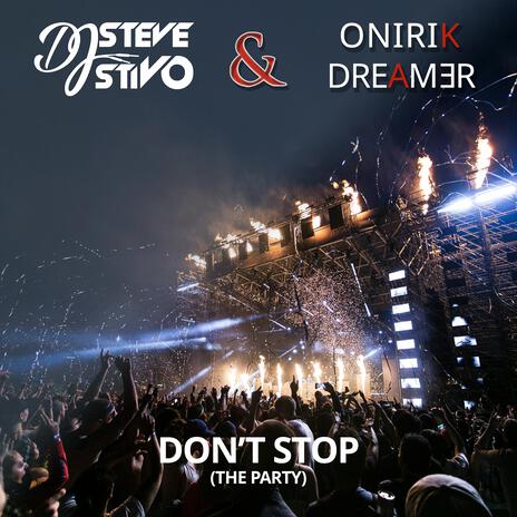 Don't stop ft. DJ Steve Stivo | Boomplay Music