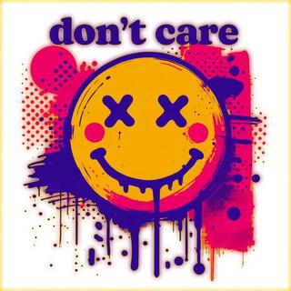 Dont Care