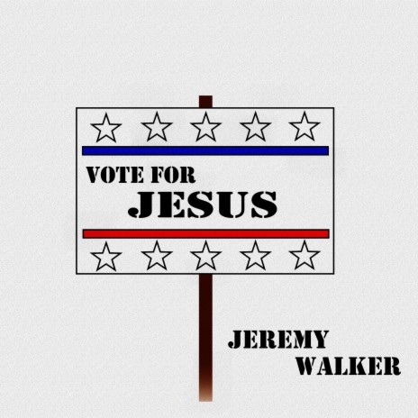 Vote For Jesus | Boomplay Music