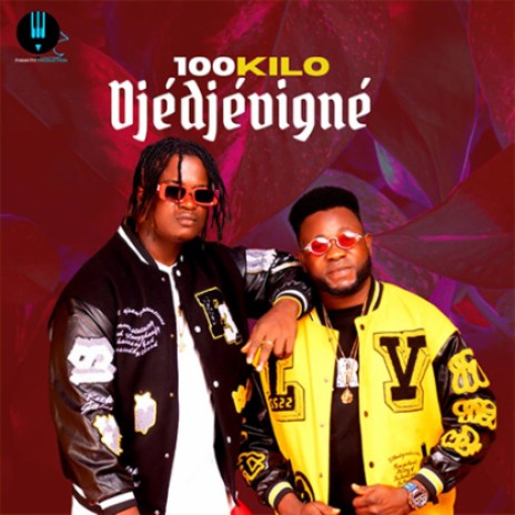 100KILO - Djédjévigné | Boomplay Music