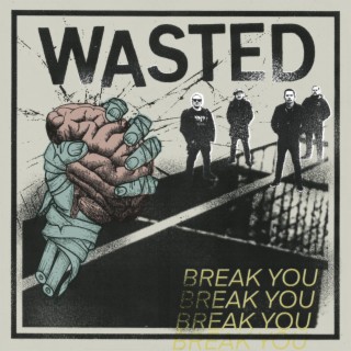 Break You