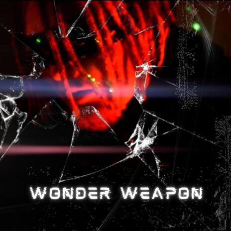 WONDER WEAPON