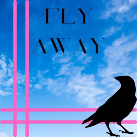 Fly Away | Boomplay Music