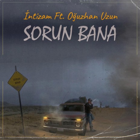 Sorun Bana ft. Oğuzhan Uzun | Boomplay Music