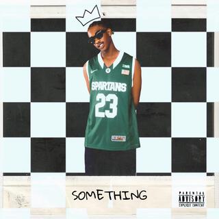 Something lyrics | Boomplay Music