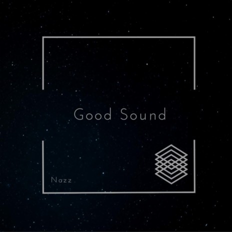 Good Sound | Boomplay Music