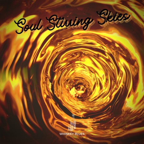 Soul Stirring Skies | Boomplay Music